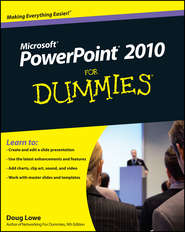 бесплатно читать книгу PowerPoint 2010 For Dummies автора Doug Lowe