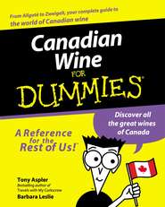 бесплатно читать книгу Canadian Wine for Dummies автора Tony Aspler