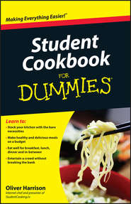 бесплатно читать книгу Student Cookbook For Dummies автора Oliver Harrison
