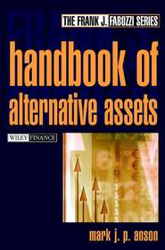 бесплатно читать книгу Handbook of Alternate Assets автора Mark Anson