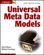 бесплатно читать книгу Universal Meta Data Models автора David Marco