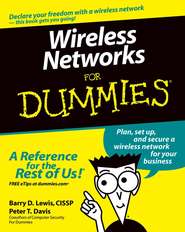 бесплатно читать книгу Wireless Networks For Dummies автора Peter Davis