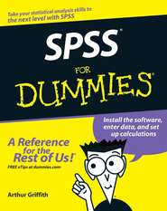 бесплатно читать книгу SPSS For Dummies автора Arthur Griffith