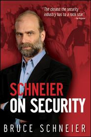 бесплатно читать книгу Schneier on Security автора Bruce Schneier