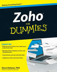 бесплатно читать книгу Zoho For Dummies автора Steve Holzner