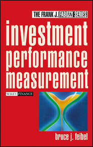 бесплатно читать книгу Investment Performance Measurement автора Bruce Feibel