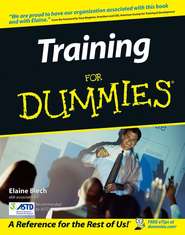 бесплатно читать книгу Training For Dummies автора Elaine Biech
