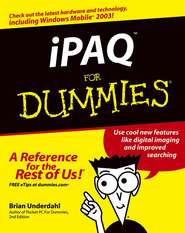 бесплатно читать книгу iPAQ For Dummies автора Brian Underdahl