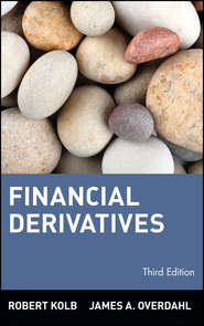 бесплатно читать книгу Financial Derivatives автора Robert Kolb