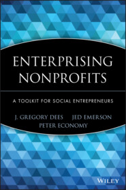 бесплатно читать книгу Enterprising Nonprofits. A Toolkit for Social Entrepreneurs автора 