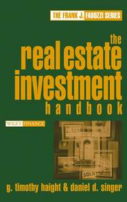 бесплатно читать книгу The Real Estate Investment Handbook автора Daniel Singer