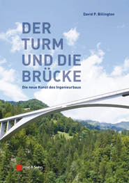 бесплатно читать книгу Turme und Brucken. Die neue Kunst des Ingenieurbaus автора David Billington