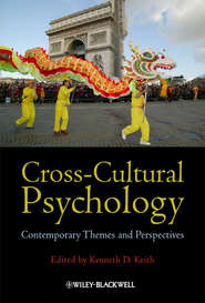 бесплатно читать книгу Cross-Cultural Psychology. Contemporary Themes and Perspectives автора Kenneth Keith
