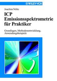 бесплатно читать книгу ICP Emissionsspektrometrie für Praktiker. Grundlagen, Methodenentwicklung, Anwendungsbeispiele автора Joachim Nölte