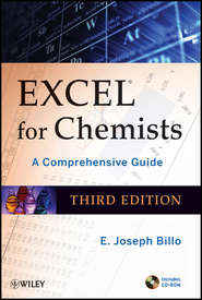 бесплатно читать книгу Excel for Chemists. A Comprehensive Guide автора E. Billo