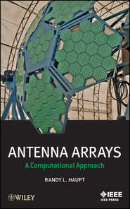 бесплатно читать книгу Antenna Arrays. A Computational Approach автора Randy L. Haupt