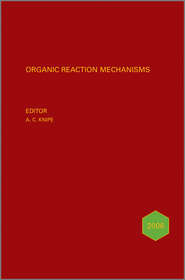 бесплатно читать книгу Organic Reaction Mechanisms 2006. An annual survey covering the literature dated January to December 2006 автора A. Knipe