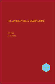 бесплатно читать книгу Organic Reaction Mechanisms 2010. An annual survey covering the literature dated January to December 2010 автора A. Knipe