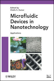 бесплатно читать книгу Microfluidic Devices in Nanotechnology. Applications автора Challa S. S. R. Kumar