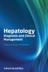 бесплатно читать книгу Hepatology. Diagnosis and Clinical Management автора E. Heathcote