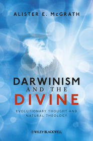 бесплатно читать книгу Darwinism and the Divine. Evolutionary Thought and Natural Theology автора Alister McGrath