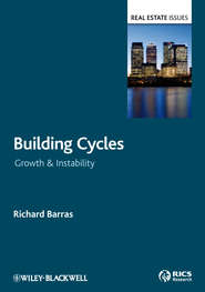 бесплатно читать книгу Building Cycles. Growth and Instability автора Richard Barras