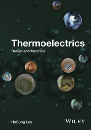 бесплатно читать книгу Thermoelectrics. Design and Materials автора HoSung Lee