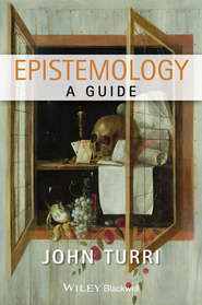 бесплатно читать книгу Epistemology. A Guide автора John Turri
