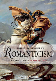 бесплатно читать книгу Romanticism. An Anthology автора Duncan Wu