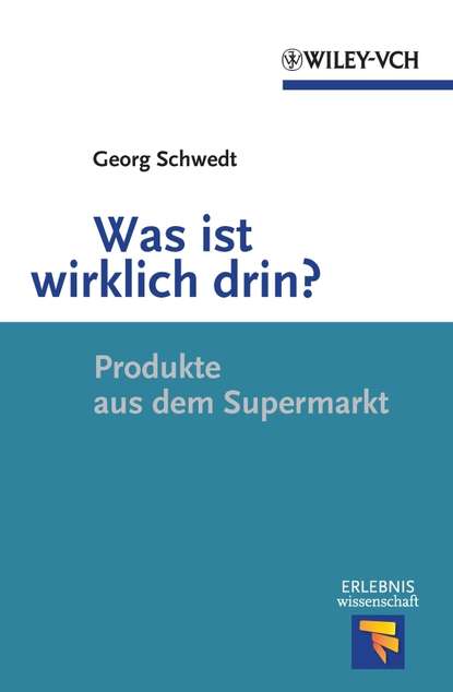 Was ist wirklich drin? Produkte aus dem Supermarkt