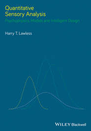 бесплатно читать книгу Quantitative Sensory Analysis. Psychophysics, Models and Intelligent Design автора Harry Lawless