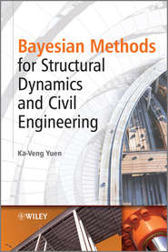 бесплатно читать книгу Bayesian Methods for Structural Dynamics and Civil Engineering автора Ka-Veng Yuen