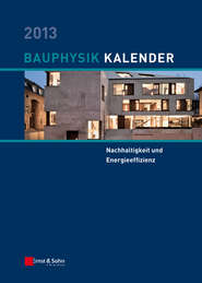 бесплатно читать книгу Bauphysik-Kalender 2013. Schwerpunkt - Nachhaltigkeit und Energieeffizienz автора Nabil A. Fouad