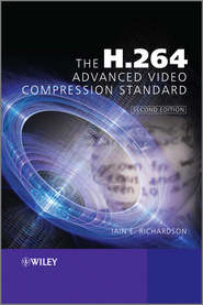 бесплатно читать книгу The H.264 Advanced Video Compression Standard автора Iain Richardson