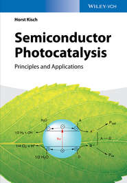 бесплатно читать книгу Semiconductor Photocatalysis. Principles and Applications автора Horst Kisch