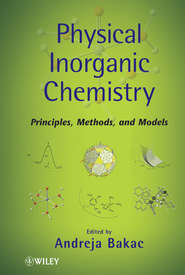 бесплатно читать книгу Physical Inorganic Chemistry. Principles, Methods, and Models автора Andreja Bakac