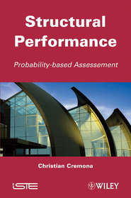 бесплатно читать книгу Structural Performance. Probability-Based Assessment автора Christian Cremona