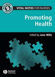 бесплатно читать книгу Vital Notes for Nurses. Promoting Health автора Jane Wills