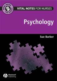 бесплатно читать книгу Vital Notes for Nurses. Psychology автора Sue Barker