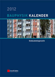 бесплатно читать книгу Bauphysik-Kalender 2012. Schwerpunkt - Gebäudediagnostik автора Nabil A. Fouad