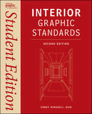 бесплатно читать книгу Interior Graphic Standards. Student Edition автора Corky Binggeli