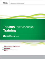 бесплатно читать книгу The 2010 Pfeiffer Annual. Training автора Elaine Biech