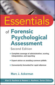 бесплатно читать книгу Essentials of Forensic Psychological Assessment автора Marc Ackerman