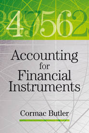 бесплатно читать книгу Accounting for Financial Instruments автора Cormac Butler