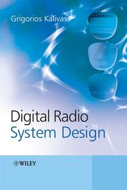 бесплатно читать книгу Digital Radio System Design автора Grigorios Kalivas