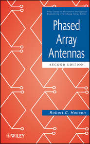 бесплатно читать книгу Phased Array Antennas автора Robert Hansen