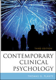 бесплатно читать книгу Contemporary Clinical Psychology автора Thomas Plante