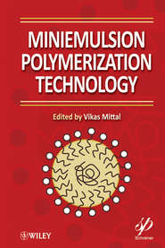 бесплатно читать книгу Miniemulsion Polymerization Technology автора Vikas Mittal