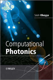 бесплатно читать книгу Computational Photonics автора Salah Obayya