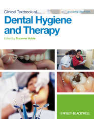 бесплатно читать книгу Clinical Textbook of Dental Hygiene and Therapy автора Suzanne Noble